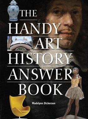 【预售】The Handy Art History Answer Book