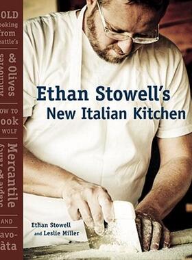 【预售】Ethan Stowell's New Italian Kitchen: Bold Cooking