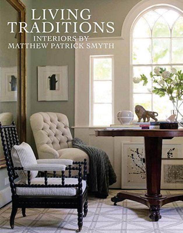 【预售】Living Traditions: Interiors by Matthew Patrick