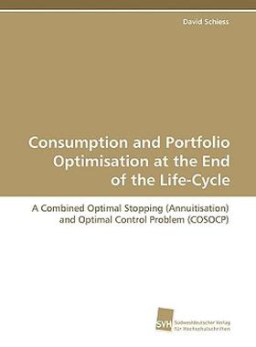 【预售】Consumption and Portfolio Optimisation at the End of
