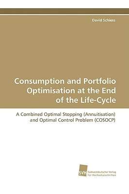 【预售】Consumption and Portfolio Optimisation at the End of