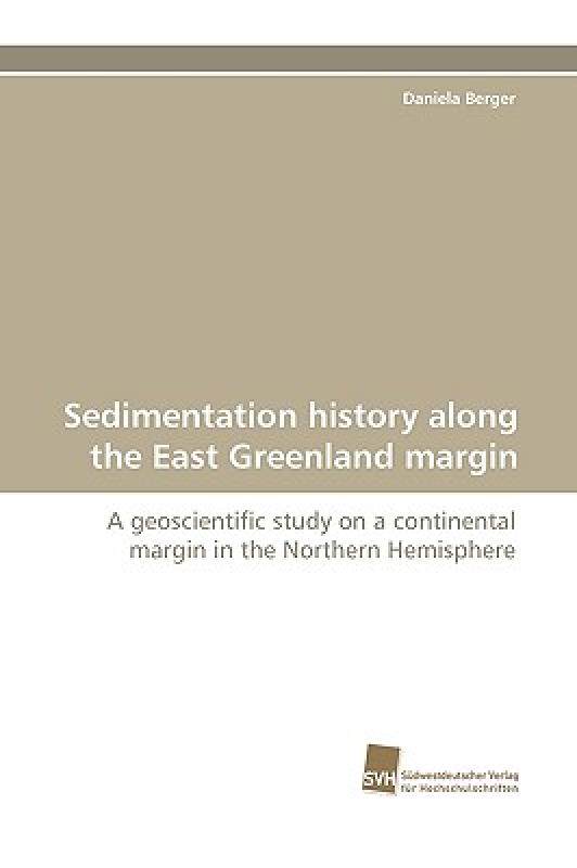 【预售】Sedimentation History Along the East Greenland