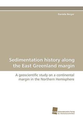 【预售】Sedimentation History Along the East Greenland