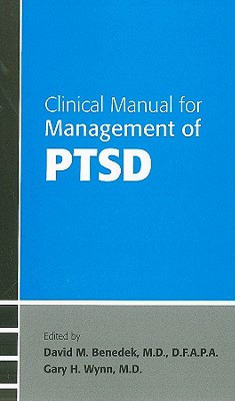 【预售】Clinical Manual for Management of PTSD