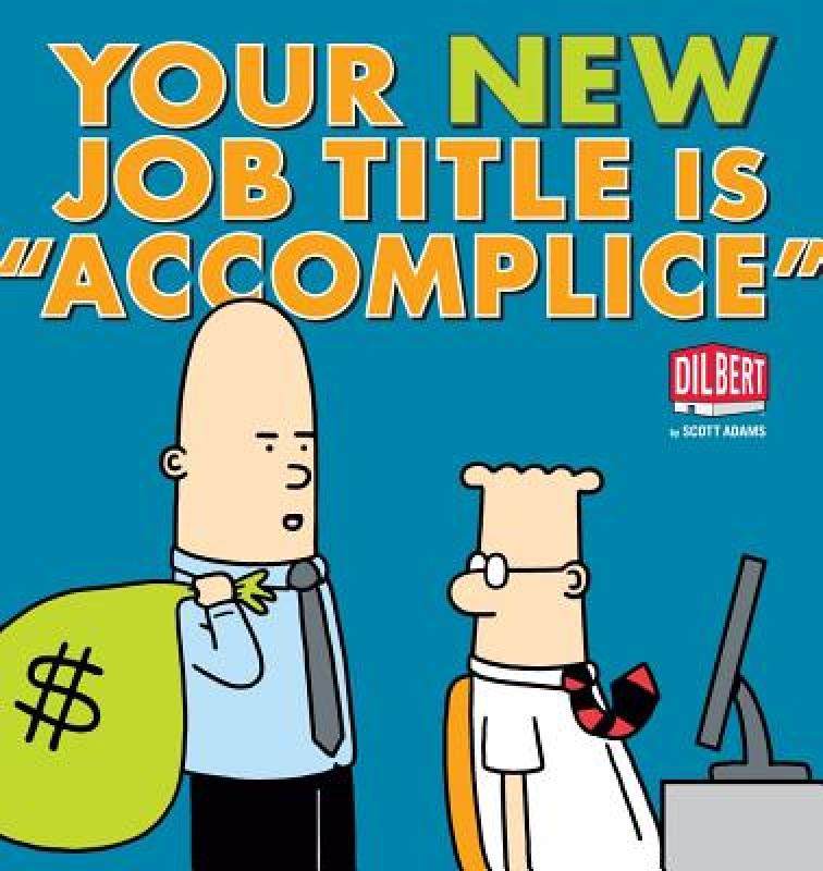 【预售】your new job title is "accomplice": a dilbert book