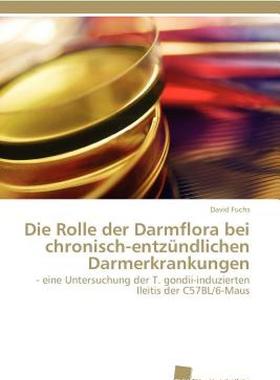 【预售】Die Rolle Der Darmflora Bei Chronisch-Entz Ndlichen