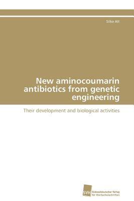 【预售】New Aminocoumarin Antibiotics from Genetic