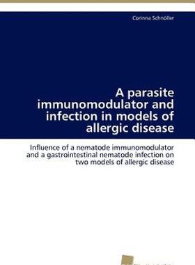 【预售】A Parasite Immunomodulator and Infection in Models