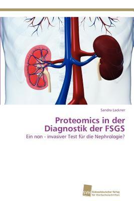 【预售】Proteomics in Der Diagnostik Der Fsgs