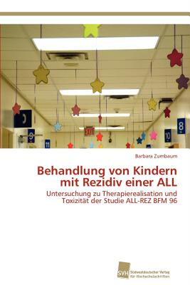 【预售】Behandlung Von Kindern Mit Rezidiv Einer All