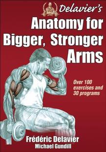 Anatomy for Stronger Delavier Bigger Arms 预售