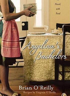 【预售】Angelina's Bachelors: A Novel with Food