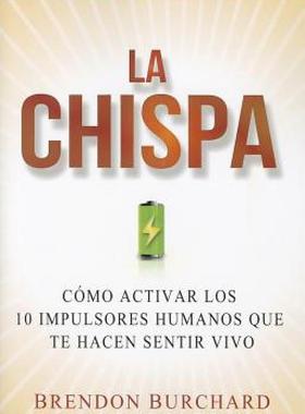 【预售】La Chispa: Como Activar Los 10 Impulsores Humanos