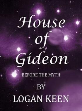 【预售】House of Gideon: Before the Myth