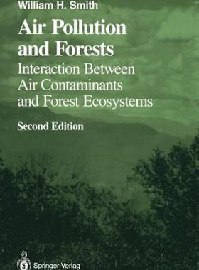 【预售】Air Pollution and Forests: Interactions Between Air