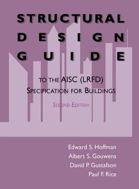 【预售】Structural Design Guide: To the Aisc (LRFD)