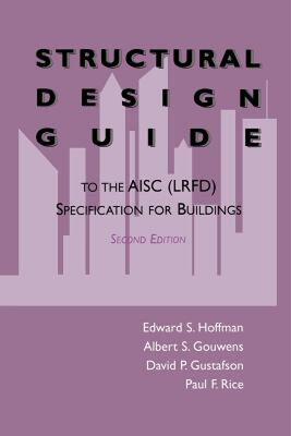 【预售】Structural Design Guide: To the Aisc (LRFD)
