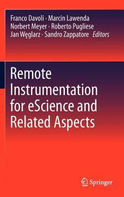 【预售】Remote Instrumentation for Escience and Related