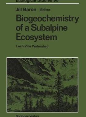 【预售】Biogeochemistry of a Subalpine Ecosystem: Loch Vale