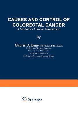 【预售】Causes and Control of Colorectal Cancer: A Model for