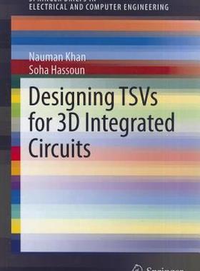 【预售】Designing TSVs for 3D Integrated Circuits