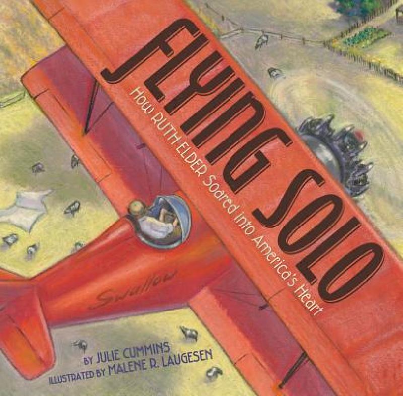 【预售】Flying Solo: How Ruth Elder Soared Into America's