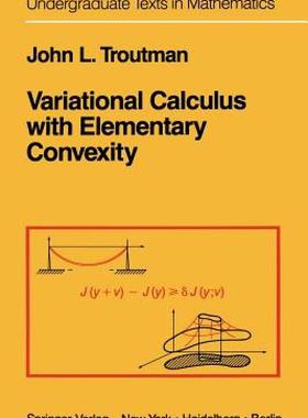【预售】Variational Calculus with Elementary Convexity
