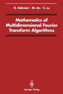 【预售】Mathematics of Multidimensional Fourier Transform