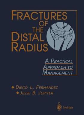 【预售】Fractures of the Distal Radius: A Practical Approach