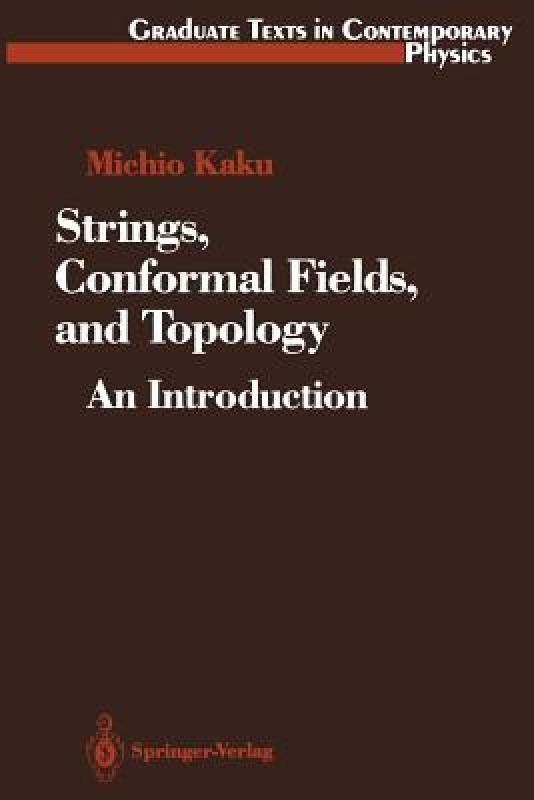 【预售】strings, conformal fields, and topology: an