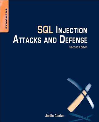 【预售】SQL Injection Attacks and Defense