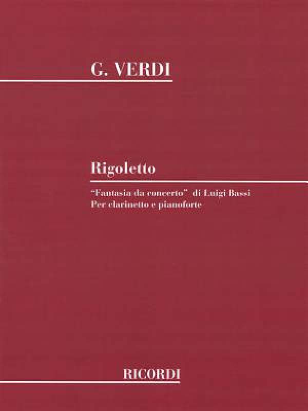 【预售】Rigoletto Fantasia Da Concerto: Clarinet and Piano