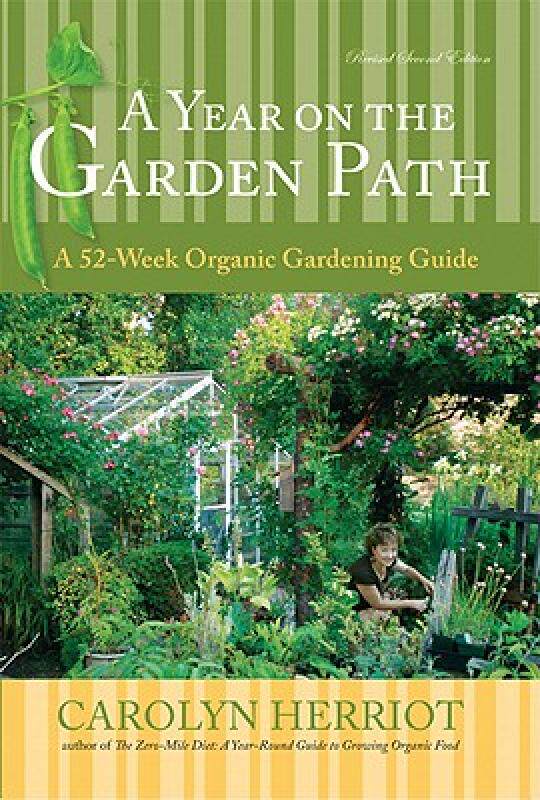 【预售】A Year on the Garden Path: A 52-Week Organic