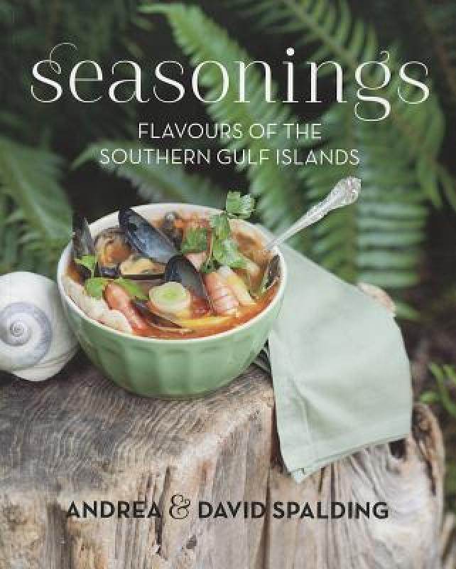 【预售】seasonings: flavours of the southern gulf islands
