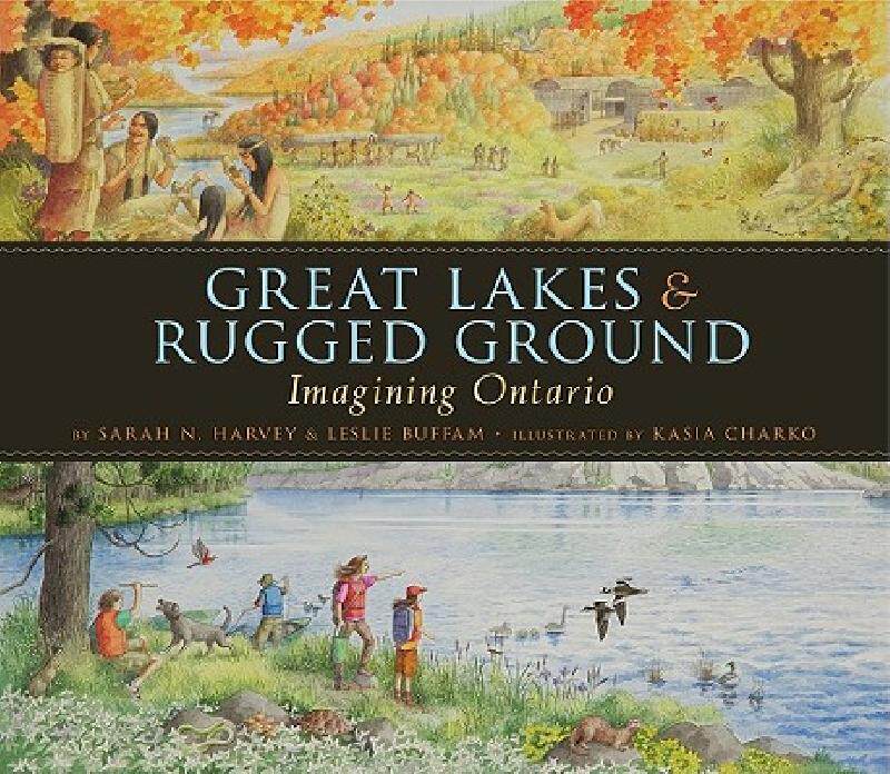【预售】Great Lakes & Rugged Ground: Imagining Ontario