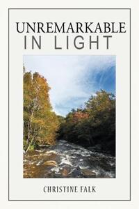 【预售】Unremarkable in Light