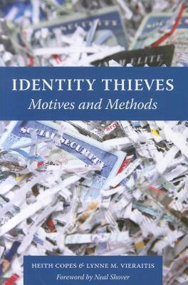 【预售】Identity Thieves: Motives and Methods