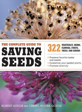 【预售】The Complete Guide to Saving Seeds: 322 Vegetables
