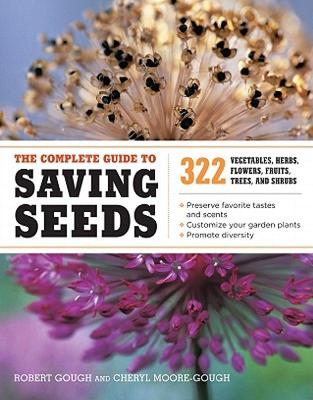 【预售】The Complete Guide to Saving Seeds: 322 Vegetables