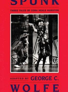 【预售】Spunk: Three Tales by Zora Neale Hurston