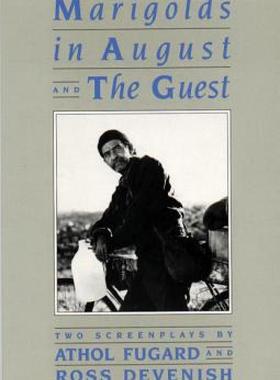【预售】Marigolds in August /The Guest: Two Screenplays