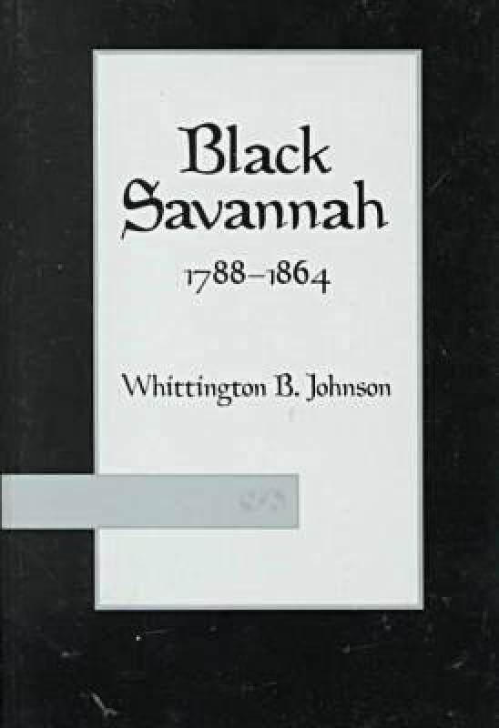 【预售】Black Savannah, 1788-1864