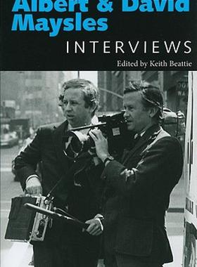 【预售】Albert and David Maysles: Interviews