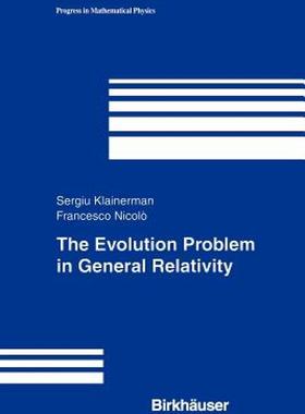 【预售】The Evolution Problem in General Relativity