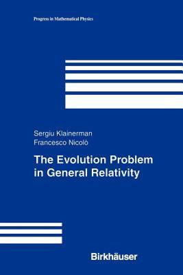 【预售】The Evolution Problem in General Relativity
