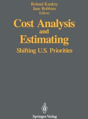 【预售】Cost Analysis and Estimating: Shifting U.S.