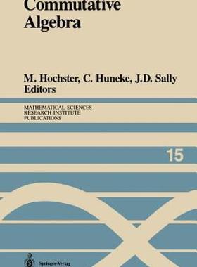 【预售】Commutative Algebra: Proceedings of a Microprogram