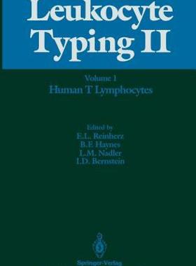 【预售】Leukocyte Typing II: Volume 1 Human T Lymphocytes