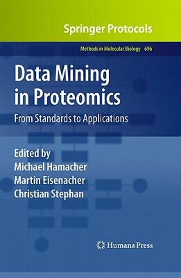 【预售】Data Mining in Proteomics: From Standards to
