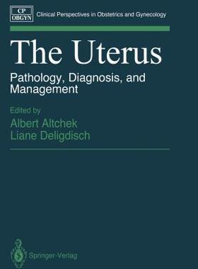 【预售】The Uterus: Pathology, Diagnosis, and Management